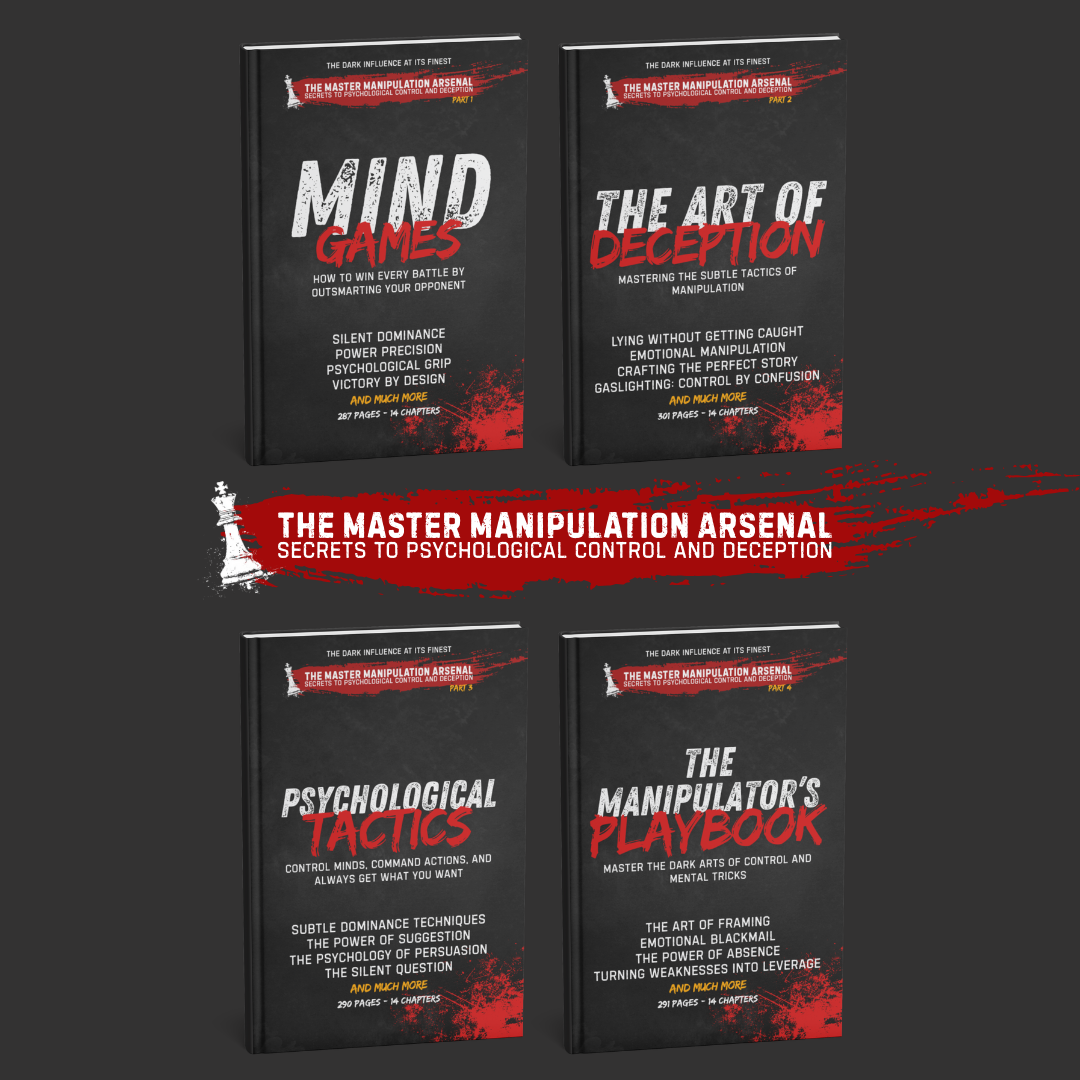 The Master Manipulation Arsenal: Secrets to Psychological Control and Deception - Bundle