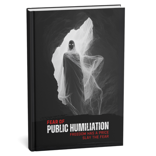 Fear of Public Humiliation