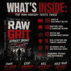 RAW GRIT: STREET BRAVE