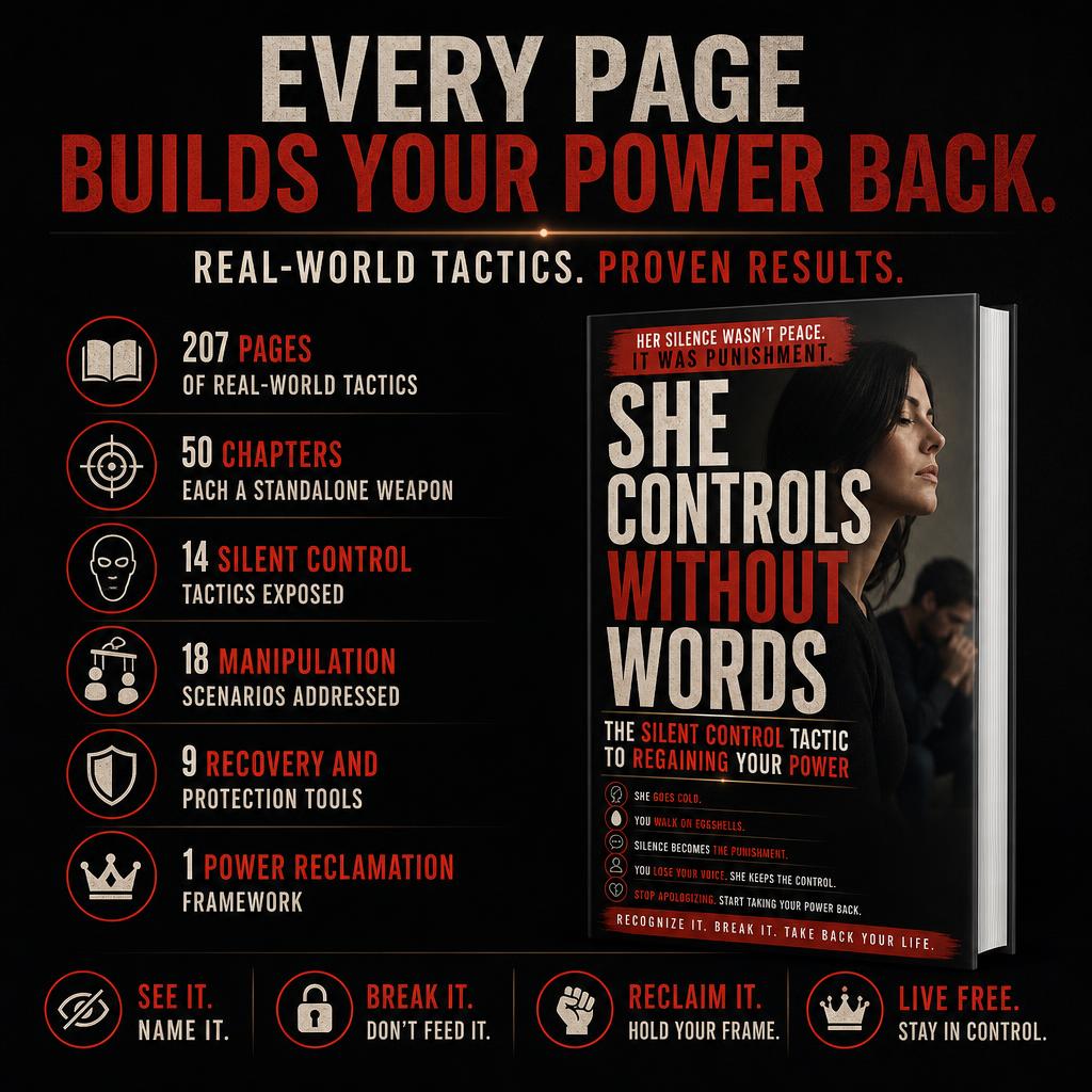 She Controls Without Words: The Silent Control Tactic to Regaining Your Power