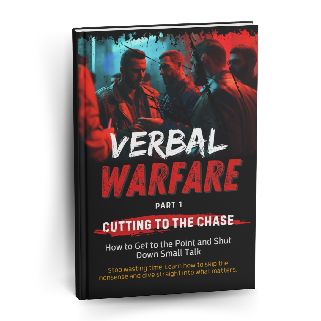 Verbal Warfare 1 - Cutting to the Chase