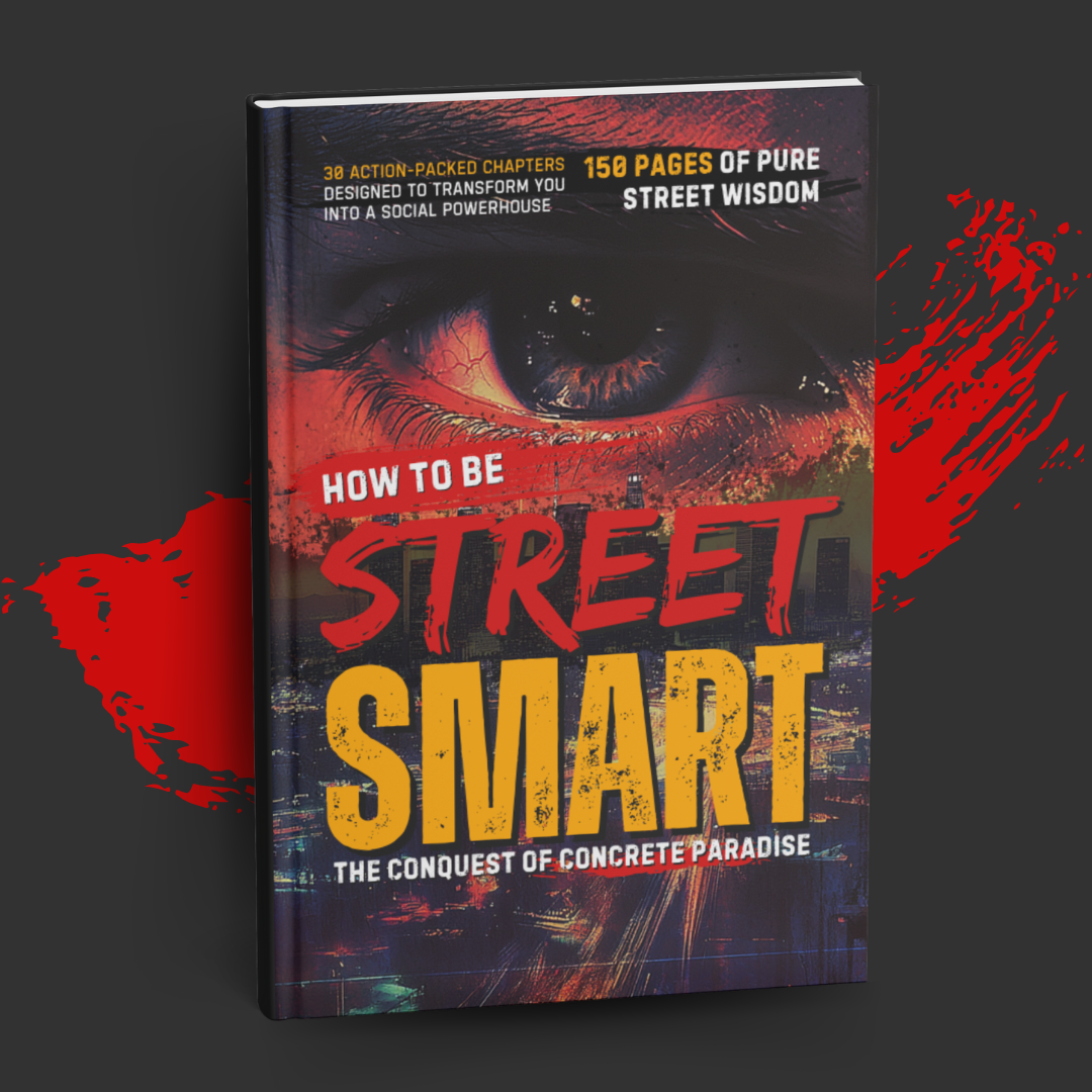 How to Be Street Smart