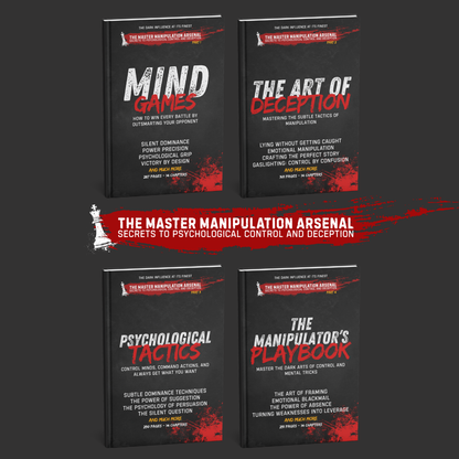 The Master Manipulation Arsenal: Secrets to Psychological Control and Deception - Bundle
