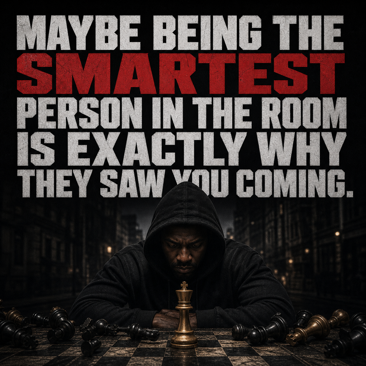 STREET CHESS: The Hustler's Handbook for Reading Power, Outmaneuvering Threats, and Staying Three Moves Ahead