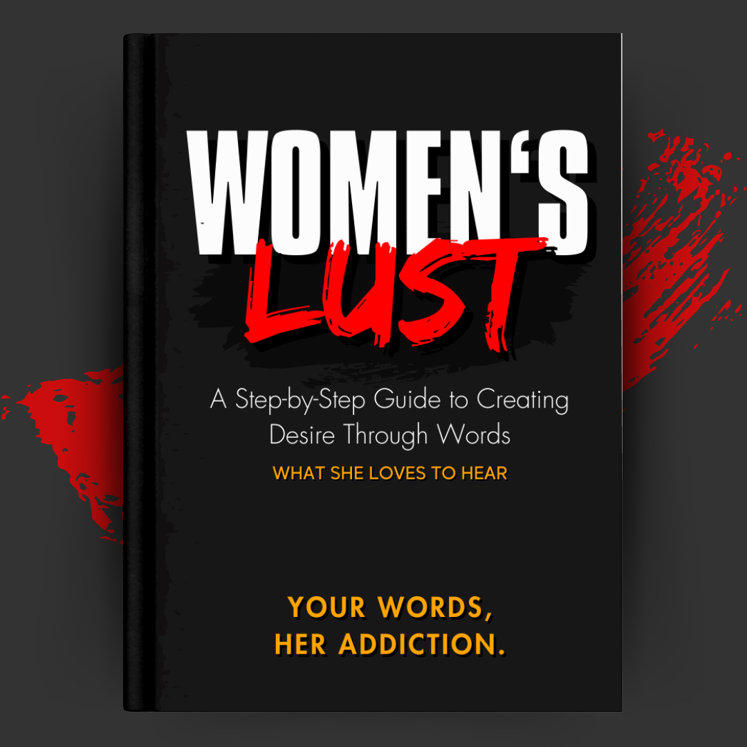 Women’s Lust: A Step-by-Step Guide to Creating Desire Through Words