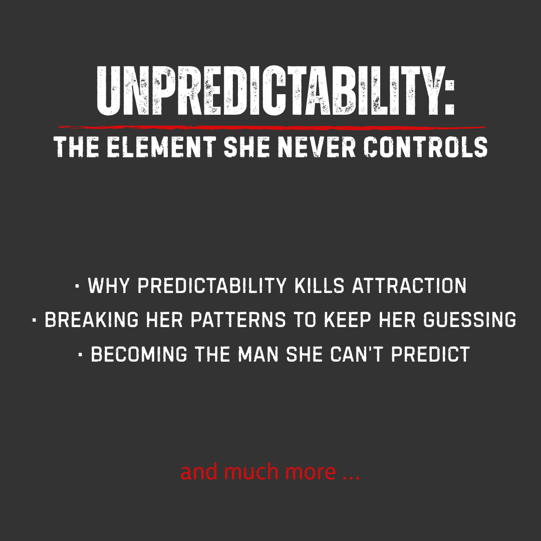 UNSTOPPABLE ATTRACTION:  What Women Can't Resist