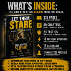 LET THEM STARE: The System For Becoming Unaffected By Attention