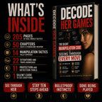 Decode Her Games: The Silent Manipulation Code to Seeing Through Every Move