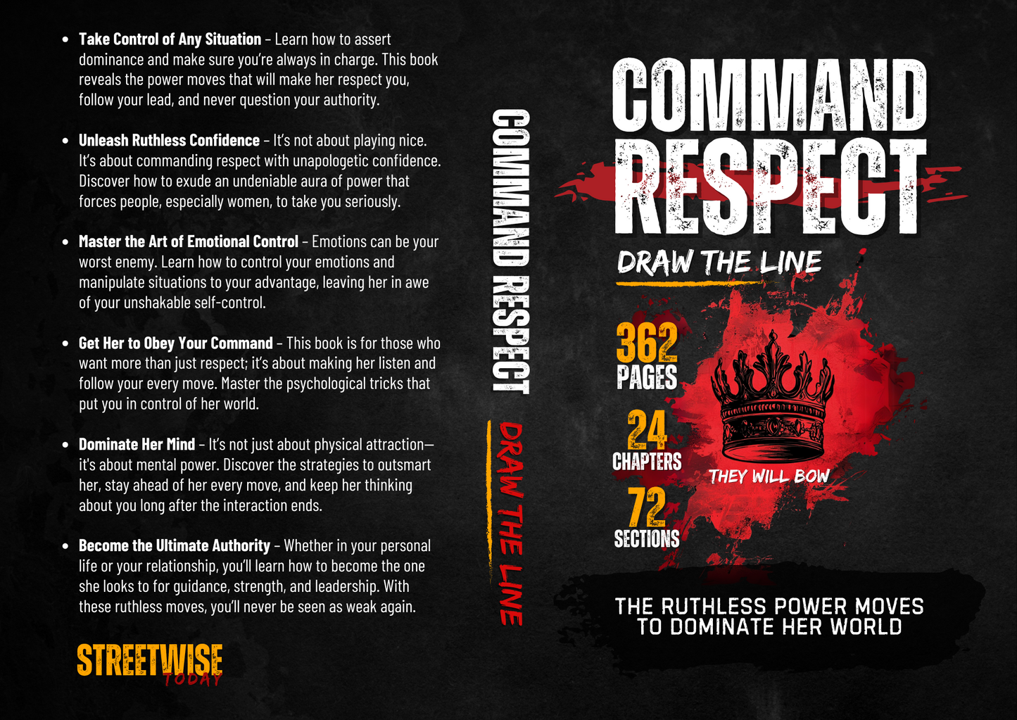 Command Respect: The Ruthless Power Moves to Dominate Her World