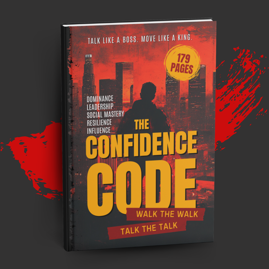 The Confidence Code: Walk the Walk, Talk the Talk, Own Every Moment