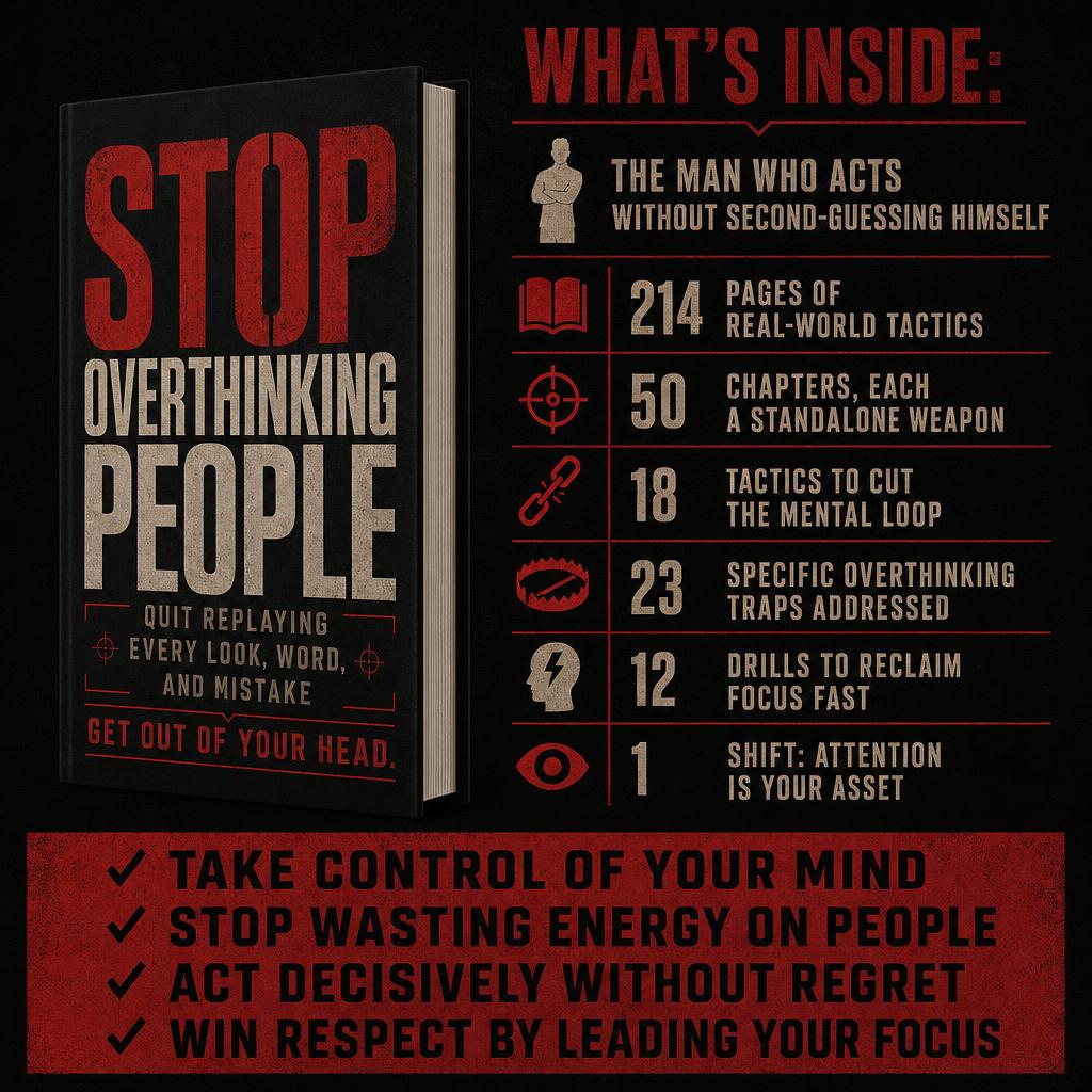 STOP OVERTHINKING PEOPLE: Quit Replaying Every Look, Word, and Mistake