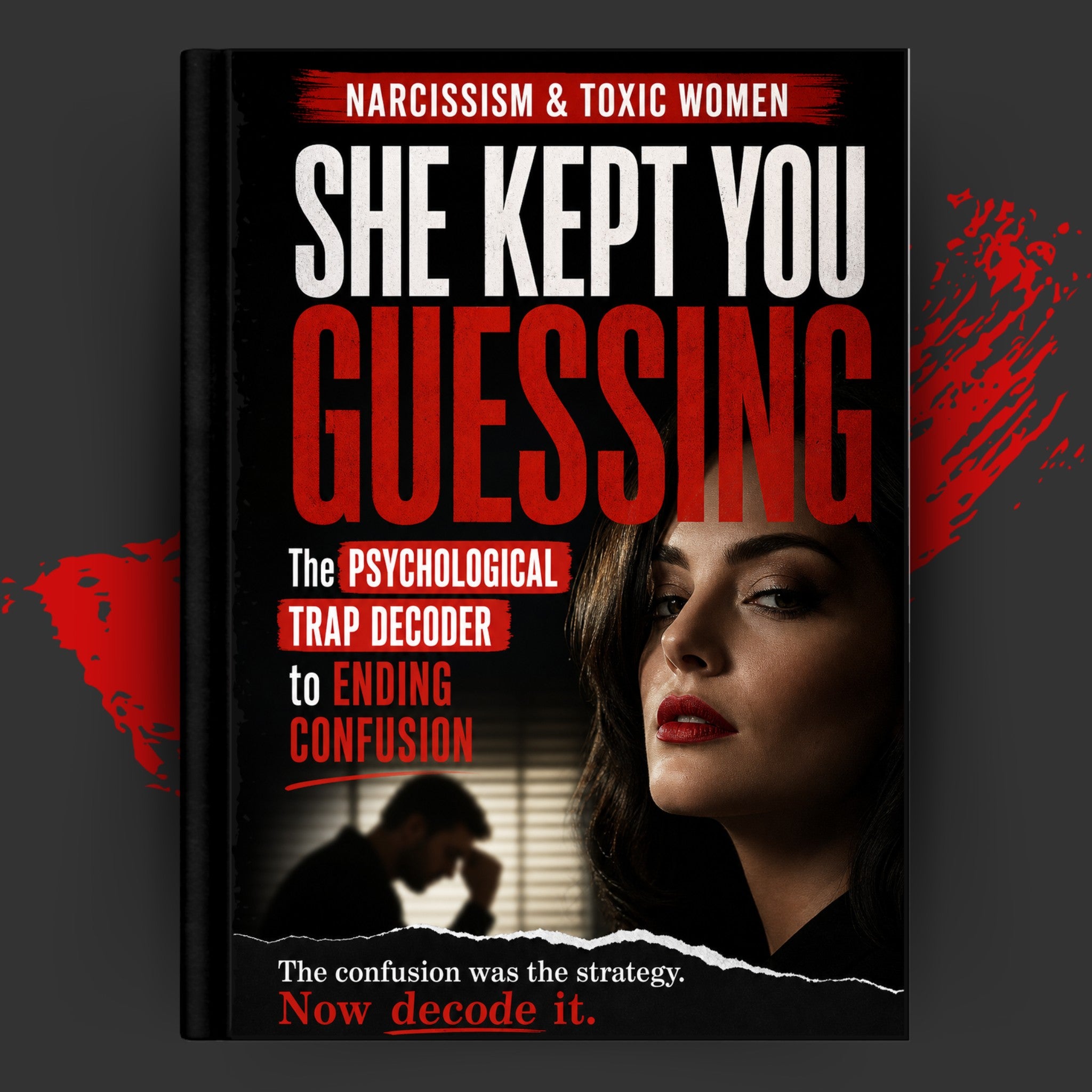 She Kept You Guessing: The Psychological Trap Decoder to Ending Confusion