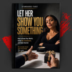 STANDARDS FIRST: Let Her Show You Something