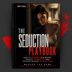 Emotional Con: The Seduction Playbook