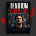 TENSION REVEALS ALL: COMPOSED UNDER PRESSURE