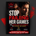 Stop Failing Her Games: The Covert Shit Test Manual to Flipping the Script