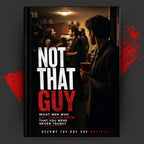 NOT THAT GUY: What Men Who Get Chosen Know That You Were Never Taught
