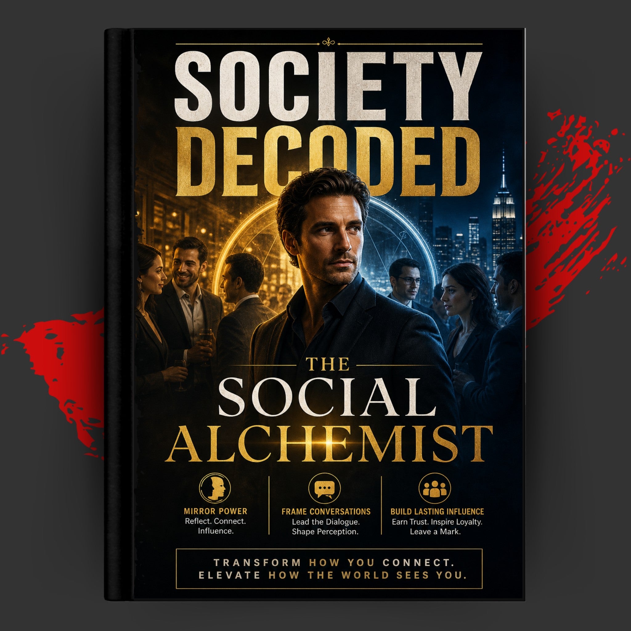 Society Decoded: The Social Alchemist