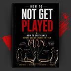 How not to get played: How to Spot Games Before You’re Caught in Them