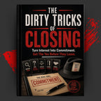 THE DIRTY TRICKS OF : CLOSING