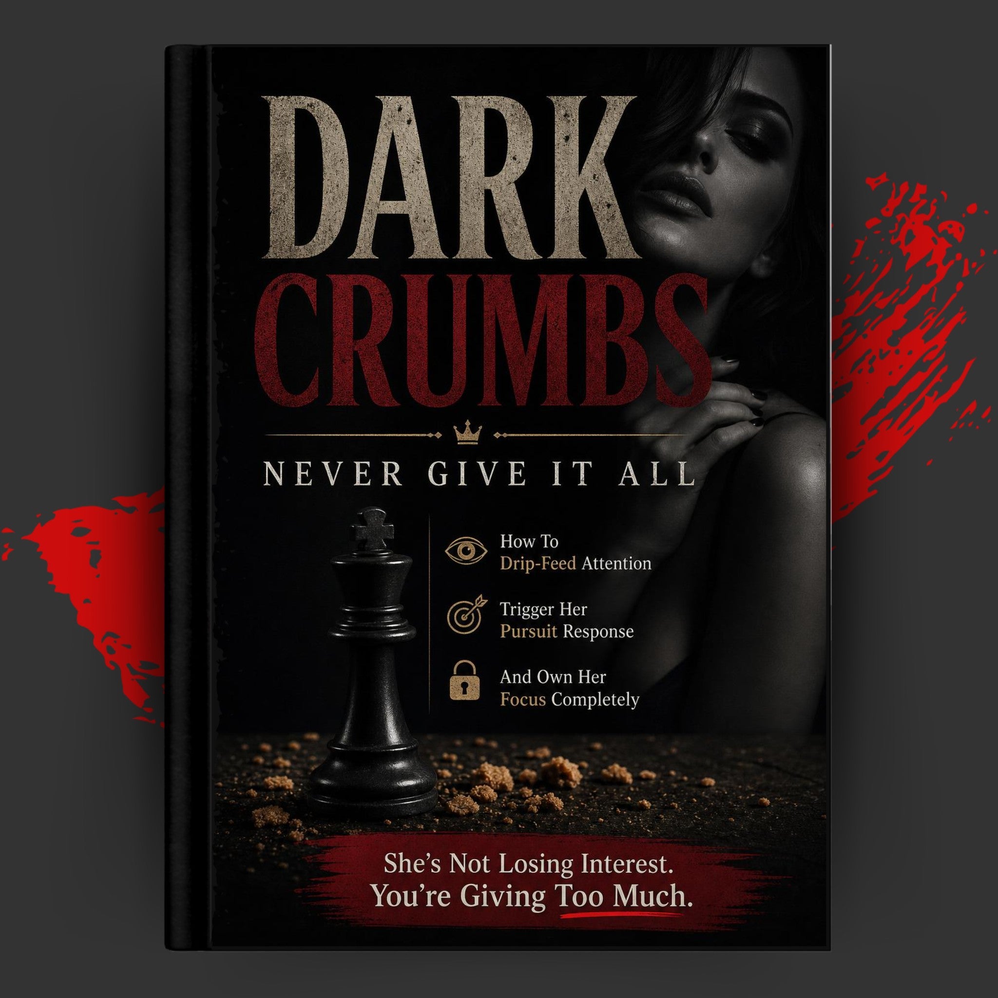 DARK CRUMBS: NEVER GIVE IT ALL