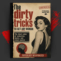 The Dirty Tricks to Get Any Woman