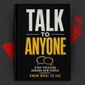 TALK TO ANYONE: Stop Freezing Around New People