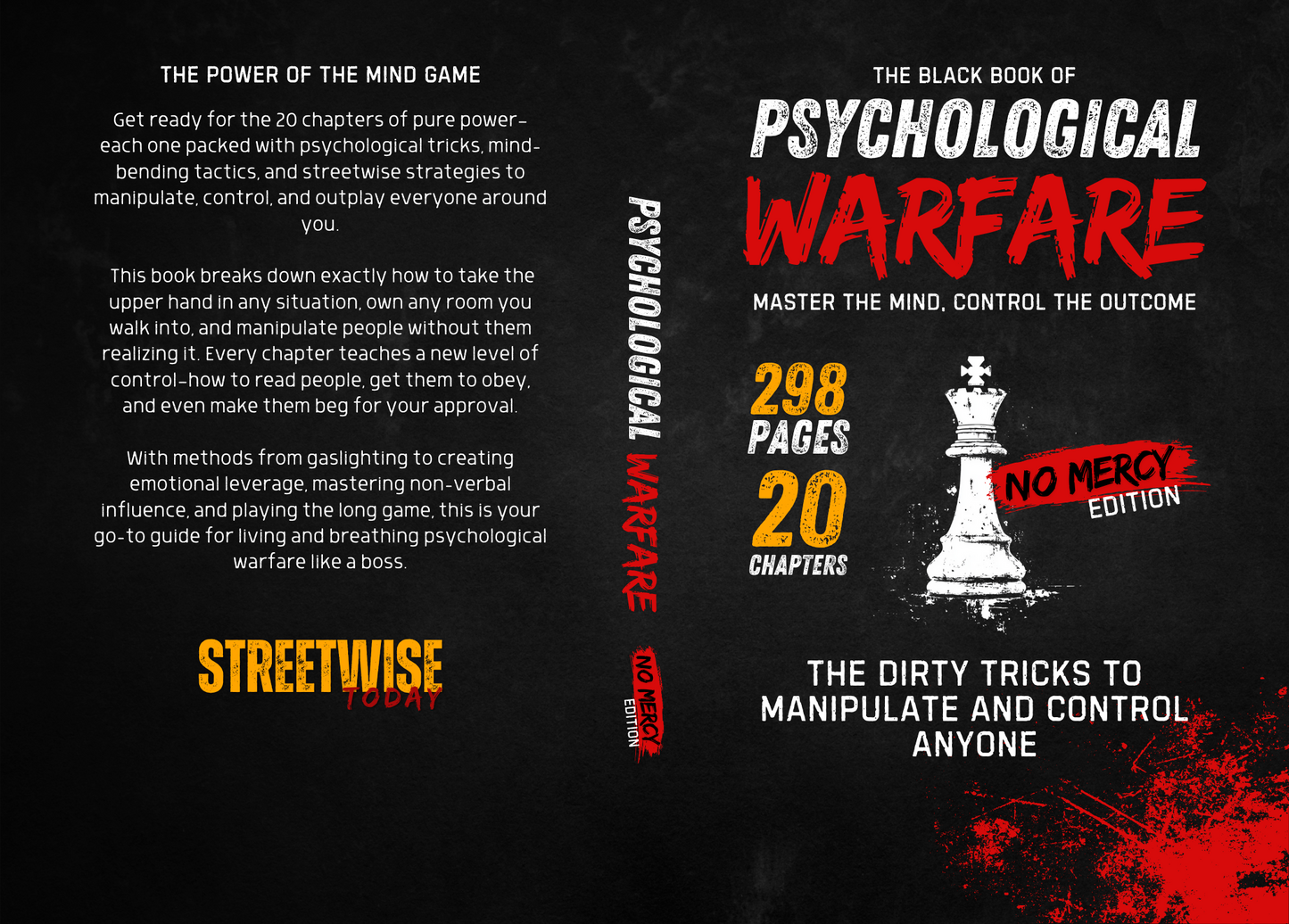 Psychological Warfare: The Dirty Tricks to Manipulate and Control Anyone - No Mercy Edition