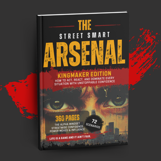 The Arsenal: Street Smart Scenarios for Every Move